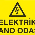 Elektrik Pano Odası Levhası