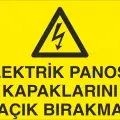 Elektrik Panosu Kapaklarını Açık Bırakma Levhası