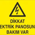 Elektrik Panosuna Girmek Yasaktır Levhası