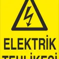 Elektrik Tehlikesi Levhası Elektrik Güvenliği