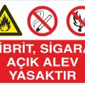 Kibrit, Sigara, Açık Alev Yasaktır Levhası