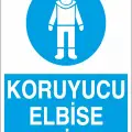Koruyucu Elbise Giy İş Güvenliği Levhası