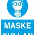 Maske Kullan İş Güvenliği Levhası