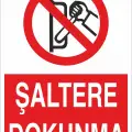 Şaltere Dokunma Levhası