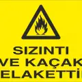 Sızıntı ve Kaçak Felakettir Levhası