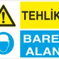 Tehlike Baret Alanı İş Güvenliği Levhası