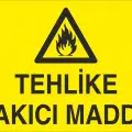Tehlike Yakıcı Madde Levhası