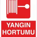 Yangın Hortumu Dolabı Levhası