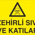 Zehirli Sıvı ve Katılar Levhası
