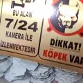 Dikkat Köpek Bulunmaktadır Alan 7/24 Kamera ile İzlenmektedir Metal Uyarı Levhası