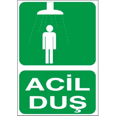 Acil Duş İş Güvenliği Levhası