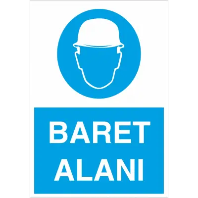 Baret Alanı İş Güvenliği Levhası