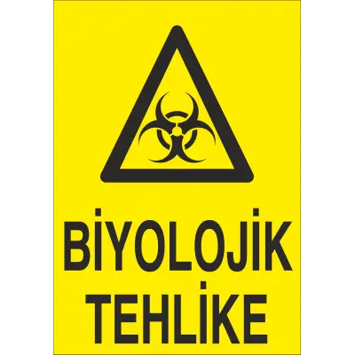 Biyolojik Tehlike İş Güvenliği Uyarı Levhası