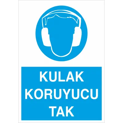 Kulak Koruyucu Tak İş Güvenliği Levhası