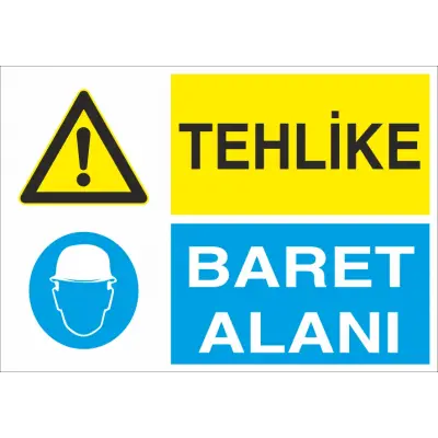 Tehlike Baret Alanı İş Güvenliği Levhası