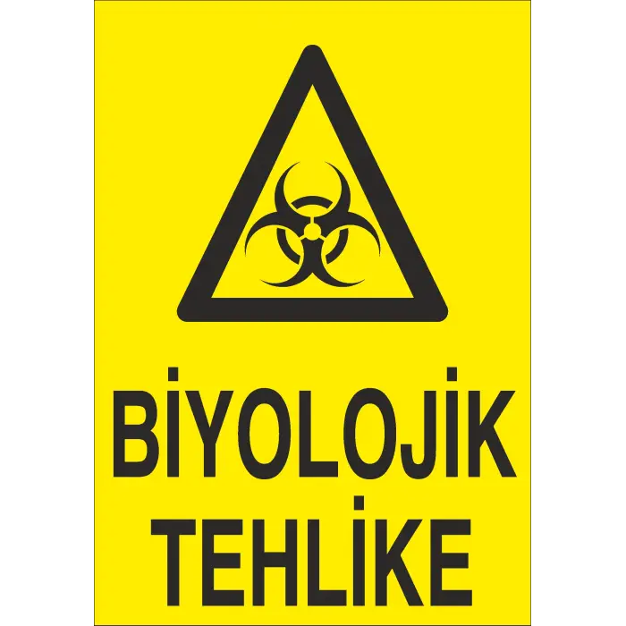 Biyolojik Tehlike İş Güvenliği Uyarı Levhası