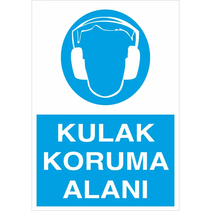 Kulak Koruma Alanı İş Güvenliği Levhası