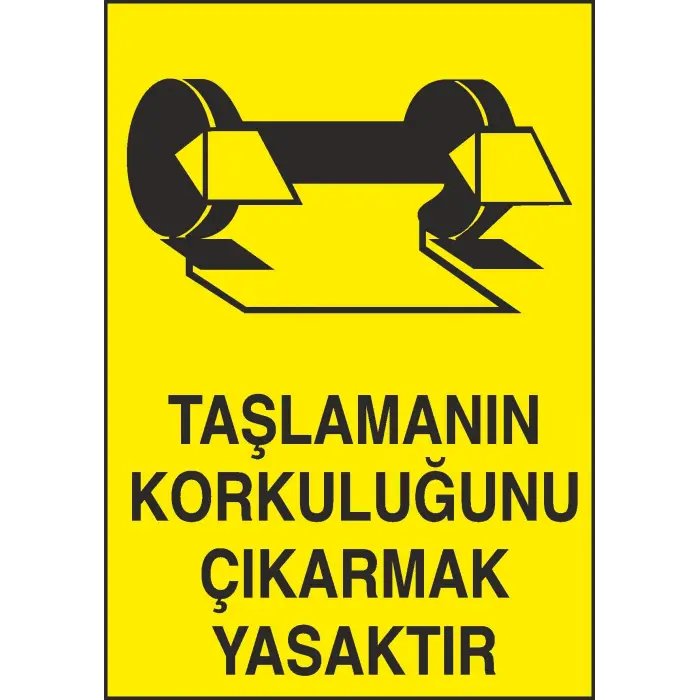 Taşlamanın Korkuluğunu Çıkarmak Yasaktır Uyarı Levhası