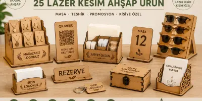 İşletmeler İçin 25 Lazer Kesim Ahşap Ürün Fikri