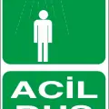 Acil Duş İş Güvenliği Levhası