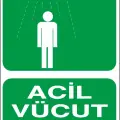 Acil Vücut Duşu İş Güvenliği Levhası