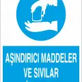 Aşındırıcı Maddeler ve Sıvılarla Çalışırken Eldiven Kullan Levhası