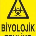 Biyolojik Tehlike İş Güvenliği Uyarı Levhası