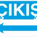 Çıkış Sol Yön Oku Levhası Fabrika ve Tesis Yönlendirme Tabelası