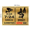 Dikkat Köpek Bulunmaktadır Alan 7/24 Kamera ile İzlenmektedir Metal Uyarı Levhası