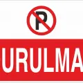 Durulmaz Levhası Fabrika ve İşyeri Trafik Uyarı Tabelası