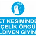 Et Kesiminde Çelik Örgü Eldiven Giyiniz Levhası