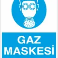 Gaz Maskesi Kullan İş Güvenliği Levhası