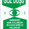 Göz Duşu Kullanım ve Acil Müdahale Talimatı Levhası