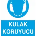 Kulak Koruyucu Tak İş Güvenliği Levhası