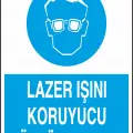Lazer Işını Koruyucu Gözlük Kullan Uyarı Levhası