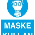 Maske Kullan İş Güvenliği Levhası