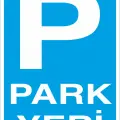 Park Yeri Levhası Araç Park Alanı Otopark Tabelası