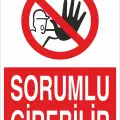 Sorumlu Girebilir İş Güvenliği Yasaklama Levhası