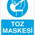Toz Maskesi Kullan İş Güvenliği Levhası