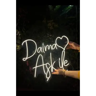 Daima Aşk Ile Yazılı Neon Led
