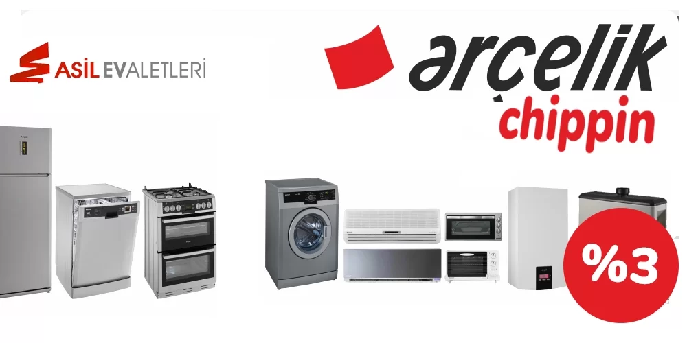 Arçelikte %3 Chippin