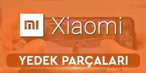 Xiaomi Telefon Yedek Parça