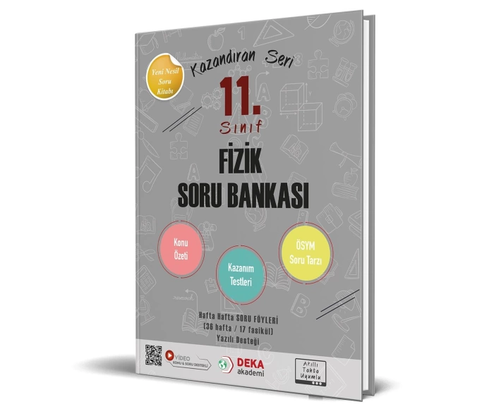 Deka Akademi 11. Sınıf Fizik Konu Özetli Soru Bankası