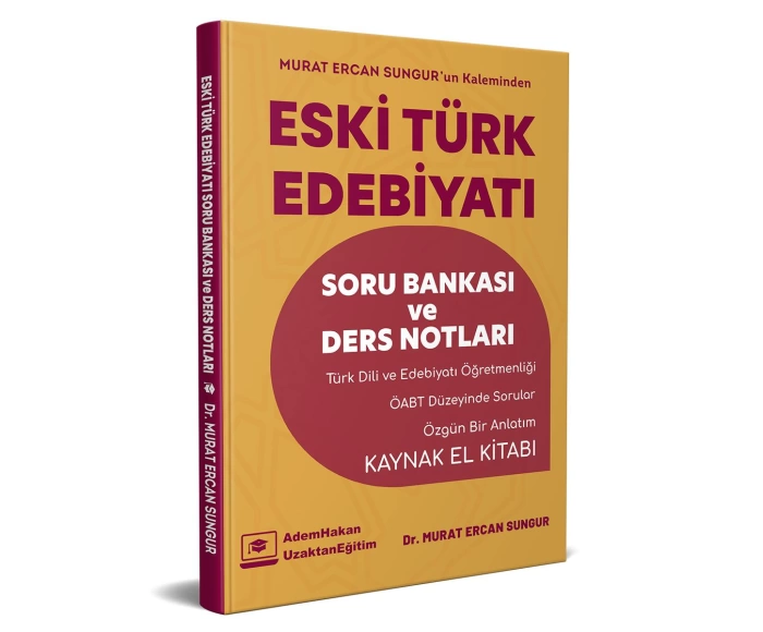 Adem Hakan Uzem 2022 Öabt Türk Dili ve Edebiyatı Eski Türk Edebiyatı Soru Bankası ve Ders Notu