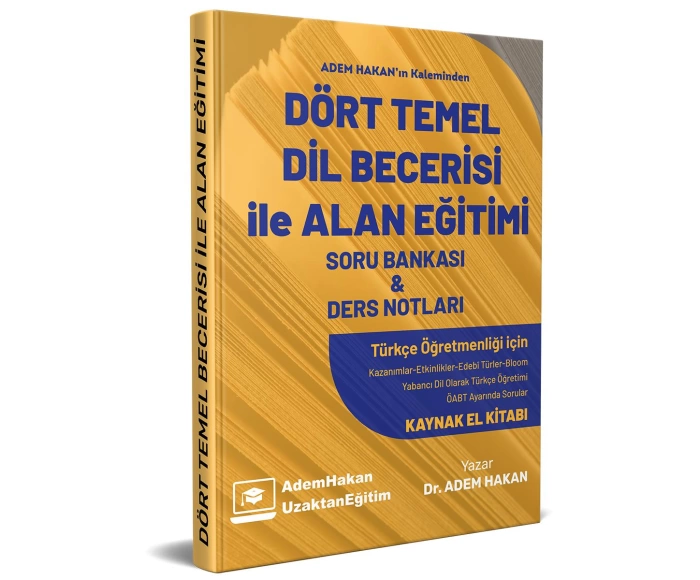 Adem Hakan Uzem 2022 Öabt Türkçe Dört Temel Dil Becerisi ile Alan Eğitimi Soru Bankası ve Ders Notları