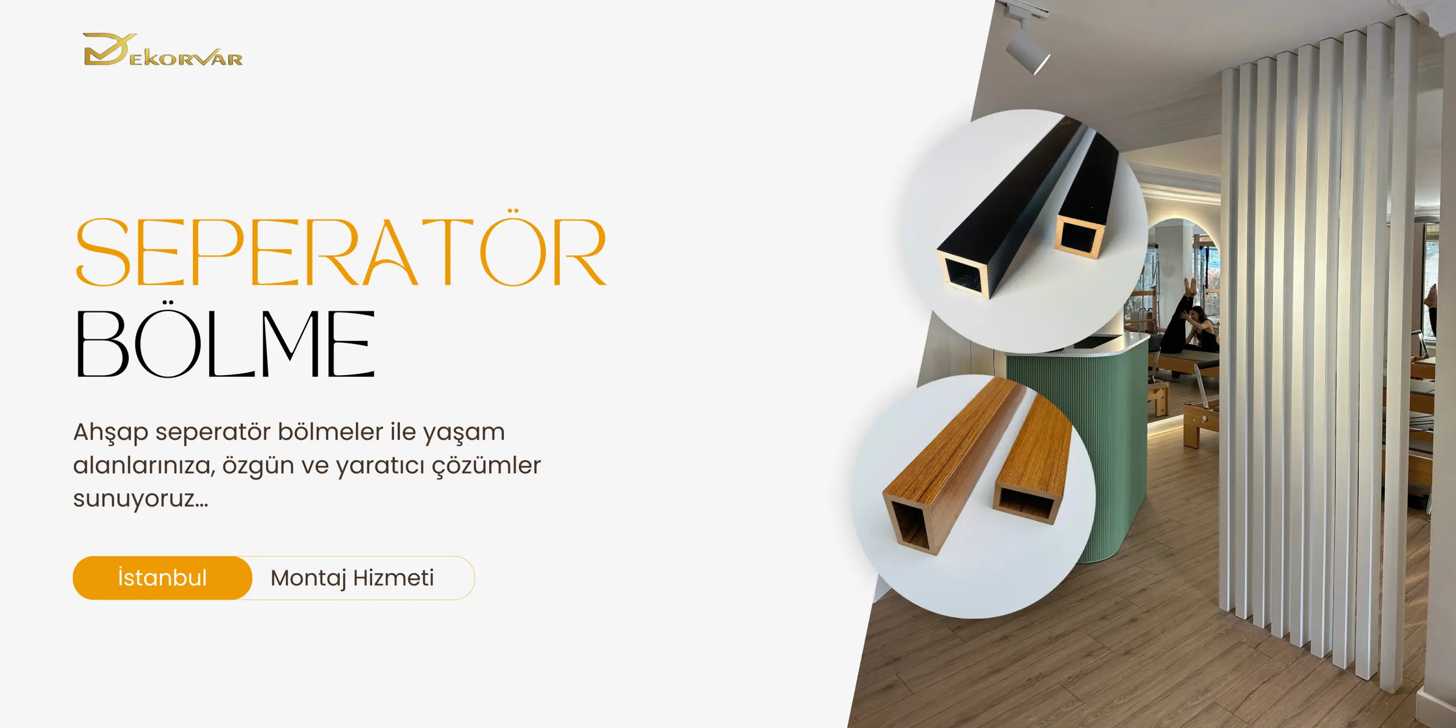 SEPERATÖR & PARAVAN BÖLMELER