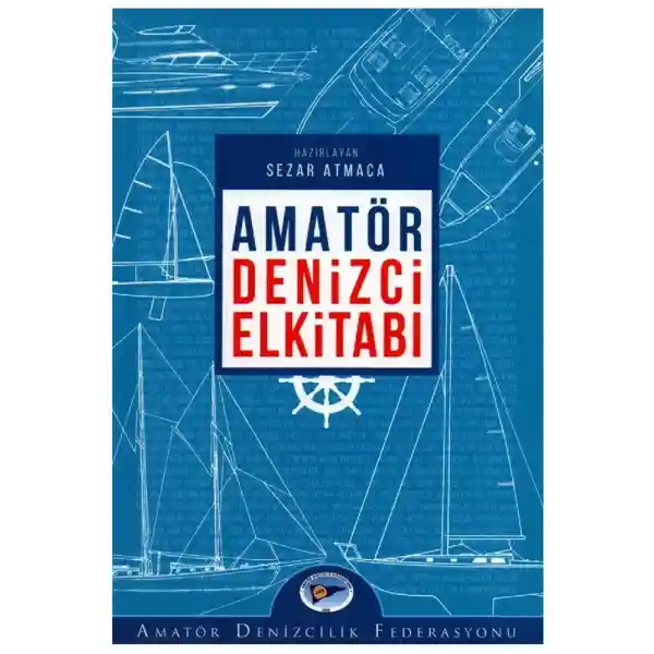  Amatör Denizci El Kitabı