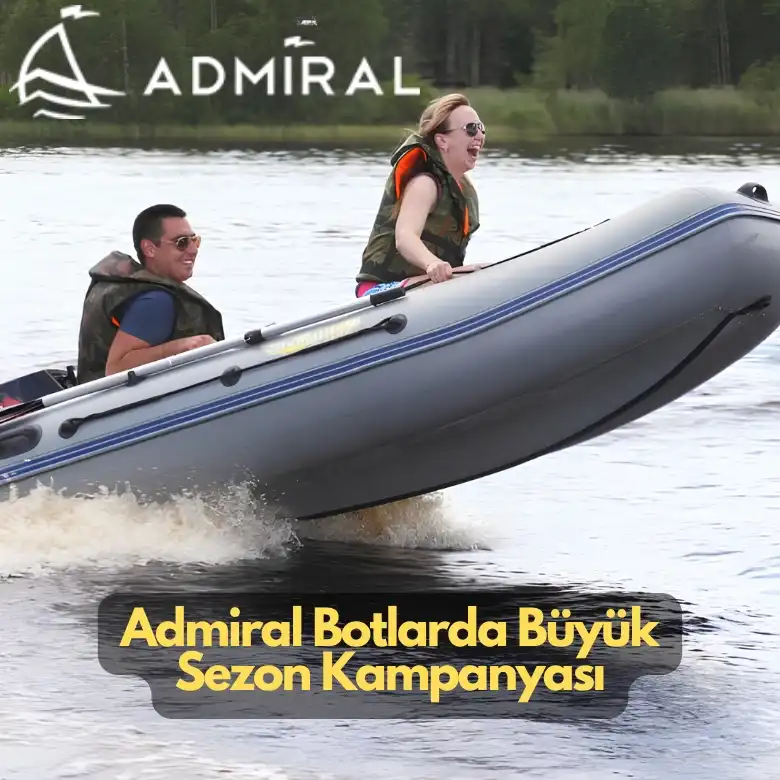 Admiral Şişme Botlar
