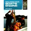 Replacing Your Boats Engine / Mike Westin, 138 Sayfa, Karton Kapak