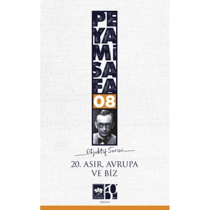 20. Asır Avrupa ve Biz